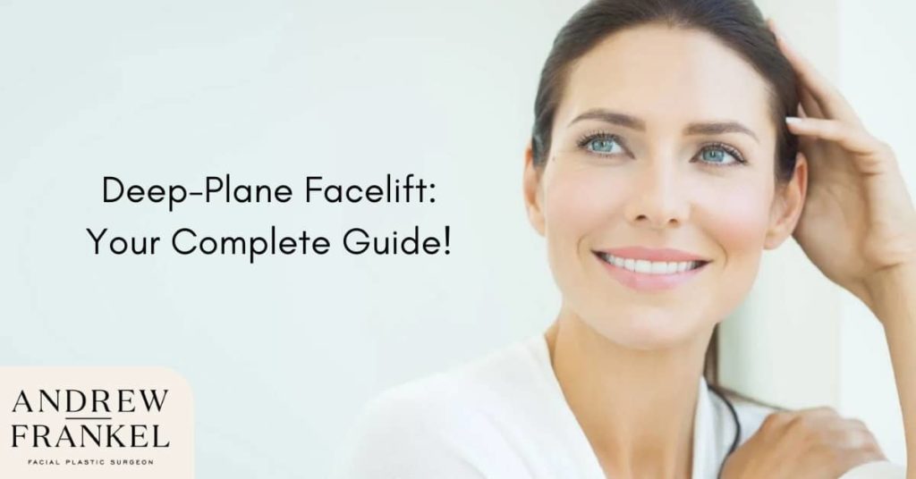 Mid-face lift techniques - Deep Plane Facelift