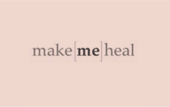 Make Me Heal